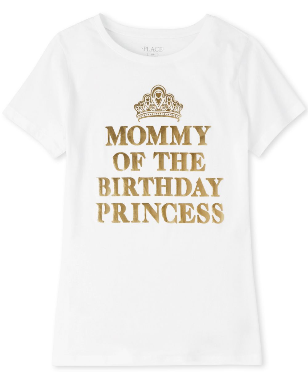 Womens Mommy And Me Foil Birthday Princess Matching Graphic Tee - White T-Shirt - The Children' Place
Womens Mommy And Me Foil Birthday Princess Matching Graphic Tee - White T-Shirt - The Children' Place