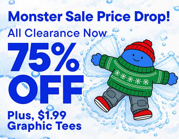 A blue monster wearing a green sweater and red hat stands beside bold blue text announcing a 70% off sale against a light blue, icy background |THE FORECAST: MAJOR SAVINGS Monster Sale Is Back! All Clearance 70% OFF