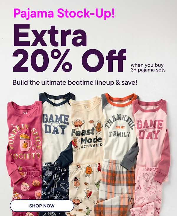 Five sets of themed pajamas are displayed on the right against a white background | Pajama Stock-Up! Extra 20% Off when you buy 3+ pajama sets Build the ultimate bedtime lineup