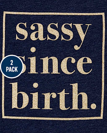Baby And Toddler Girls Sassy Graphic Tee 2-Pack