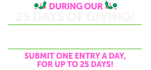 25 DAYS OF GIVING