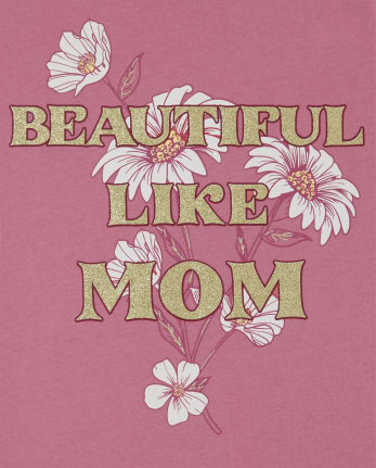 Girls Beautiful Like Mom Graphic Tee