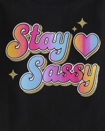 Baby And Toddler Girls Stay Sassy Graphic Tee