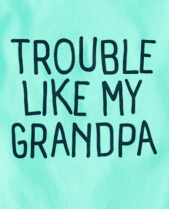 Baby And Toddler Boys Trouble Like Grandpa Graphic Tee
