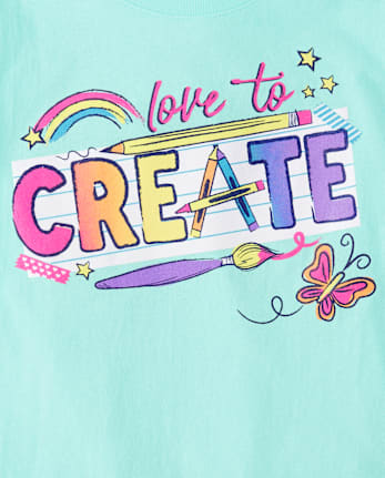 Girls Love to Create Graphic Tee
