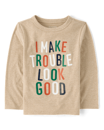 Baby And Toddler Boys I Make Trouble Look Good Graphic Tee
