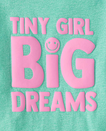 Baby And Toddler Girls Tiny Girl Big Dreams Graphic Tee