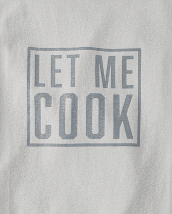 Boys Let Me Cook Graphic Tee