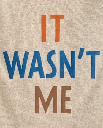 Baby And Toddler Boys Wasn't Me Graphic Tee - S/D SANDWASH