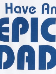 Camiseta gráfica a juego de manga corta "Tengo un papá épico" para niños pequeños Papá y yo