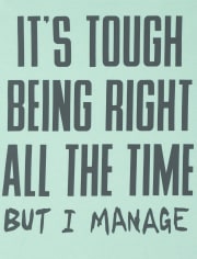Boys Right All The Time Graphic Tee