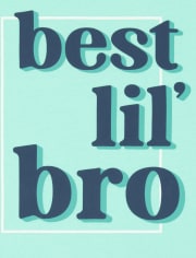 Baby And Toddler Boys Best Lil' Bro Graphic Tee