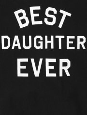 Baby And Toddler Girls Best Daughter Ever Graphic Tee