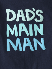 Baby And Toddler Boys Dad's Main Man Graphic Tee
