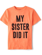 Boys My Sister Did It Graphic Tee