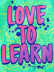 Girls Love To Learn Graphic Tee