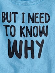 Baby And Toddler Boys Need To Know Why Graphic Tee