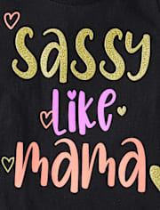 Baby And Toddler Girls Sassy Like Mama Graphic Tee