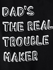 Baby And Toddler Boys Dad Trouble Maker Graphic Tee