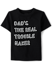Baby And Toddler Boys Dad Trouble Maker Graphic Tee