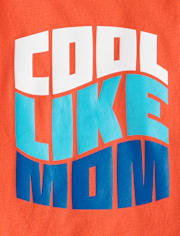 Baby And Toddler Boys Cool Like Mom Graphic Tee