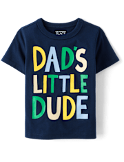 Baby And Toddler Boys Dad's Little Dude Graphic Tee