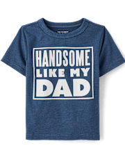Baby And Toddler Boys Handsome Like Dad Graphic Tee