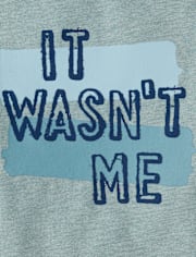 Baby And Toddler Boys It Wasn't Me Graphic Tee