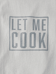 Boys Let Me Cook Graphic Tee
