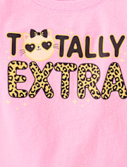 Baby And Toddler Girls Totally Extra Graphic Tee