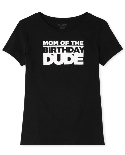 Womens Matching Family Short Sleeve 'Mom Of The Birthday Dude' Graphic Tee