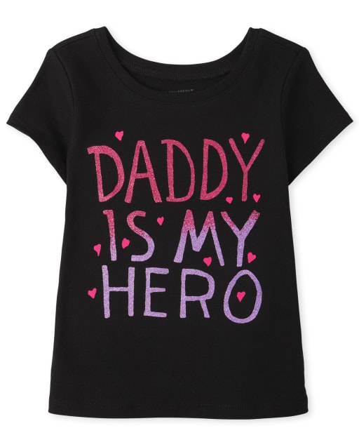 Baby And Toddler Girls Short Sleeve 'Daddy Is My Hero' Graphic Tee