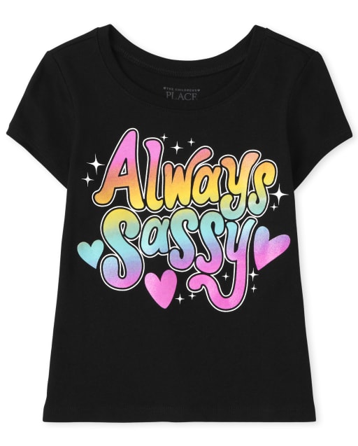 Baby And Toddler Girls Sassy Graphic Tee