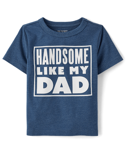 Baby And Toddler Boys Handsome Like Dad Graphic Tee