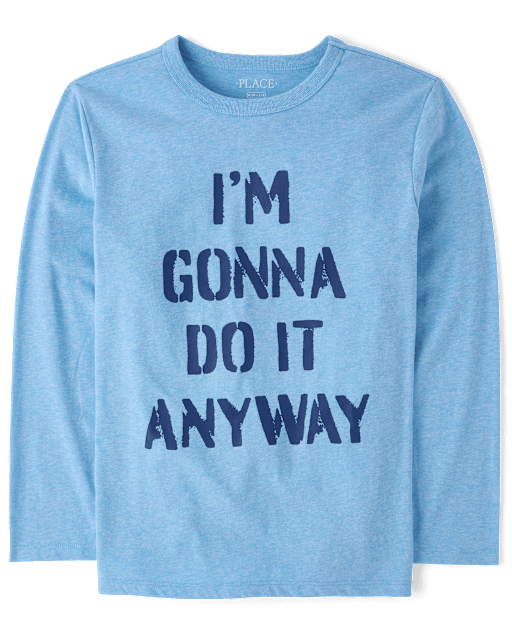 Boys I'm Gonna Do It Anyway Graphic Tee