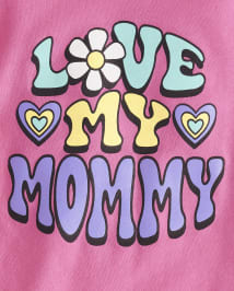 Baby And Toddler Girls Love My Mommy Graphic Tee