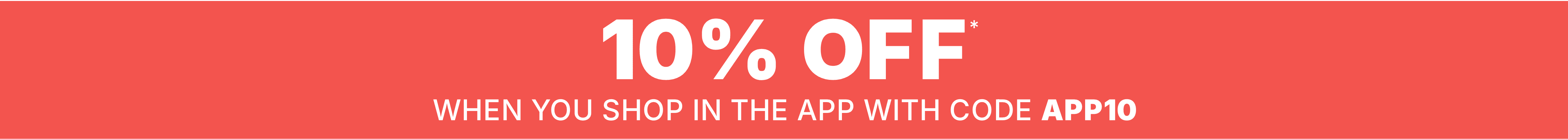 10% off your in-app purchase with code APP10
