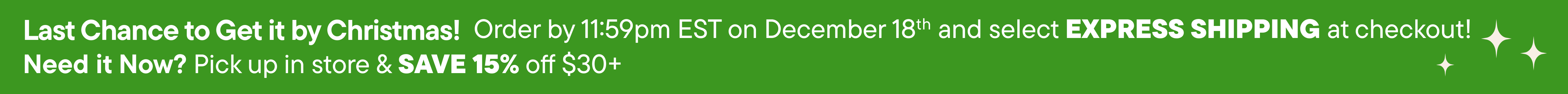 Commandez avant le 18 décembre et choisissez la livraison express au moment du paiement.