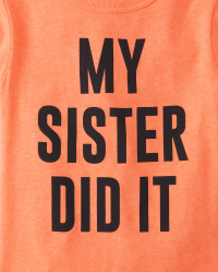 Baby And Toddler Boys Short Sleeve My Sister Did It Graphic Tee The
