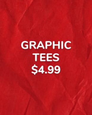 Graphic Tees $4.99