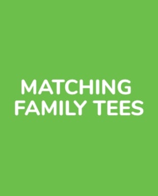 Matching Family Tees