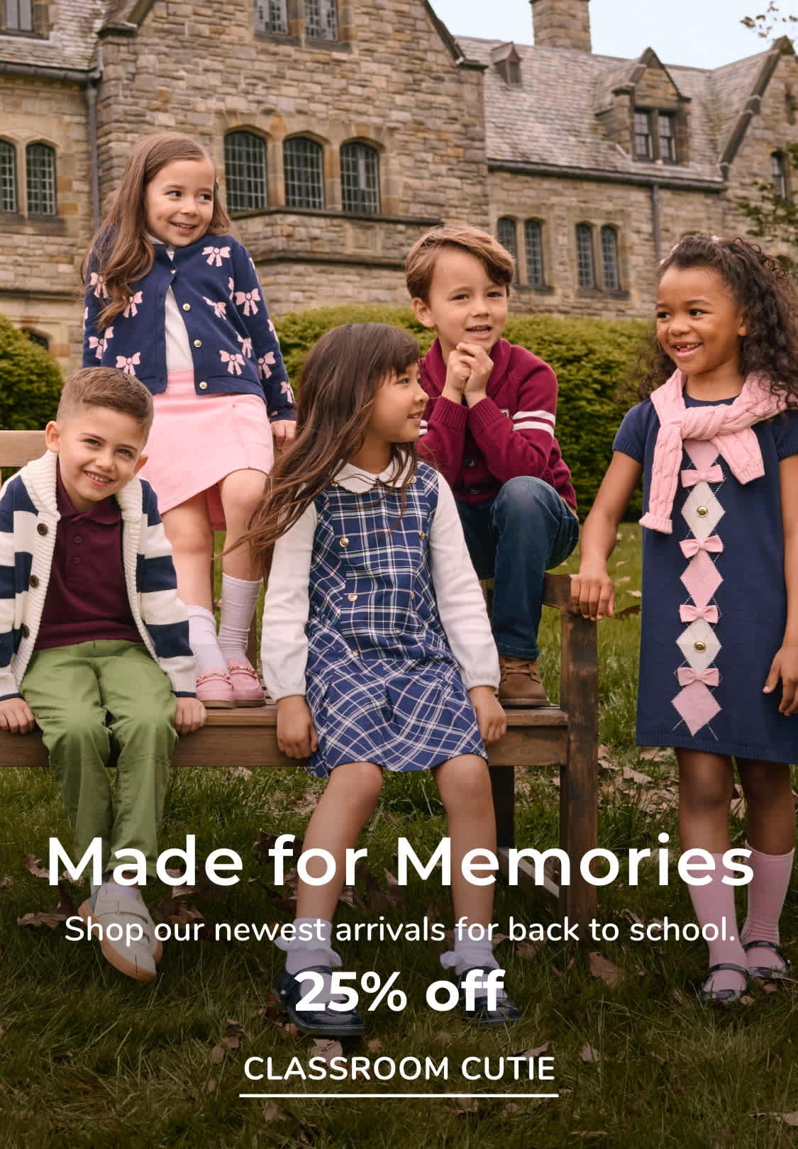 Made for Memories Introducing our newest back-to-school collection.
