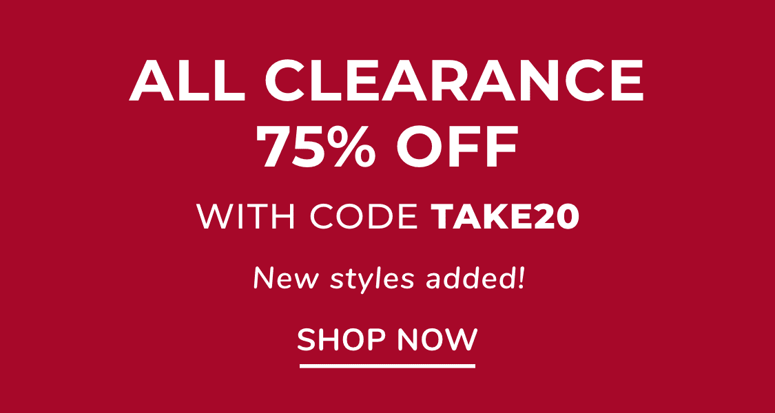 All clearance 75% OFF With CODE take20