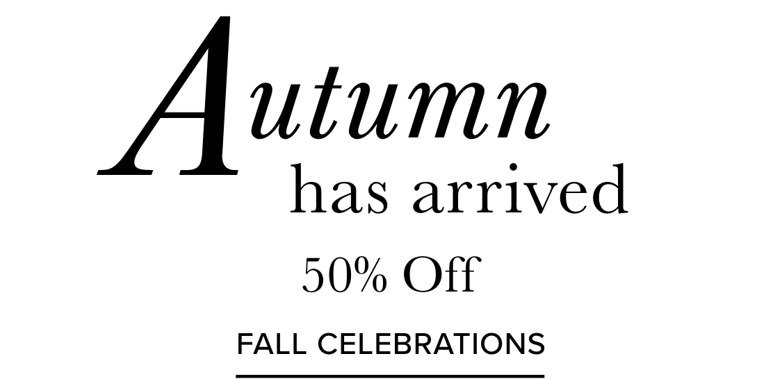 The image displays the text "Autumn has arrived" in a stylized font, along with the announcement of a 50% off sale.