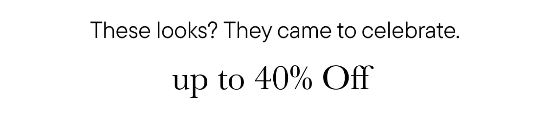 The image displays text that reads "Looks? They came to ce" and "up to 40% Off", suggesting a sale or promotion for some kind of product or service.