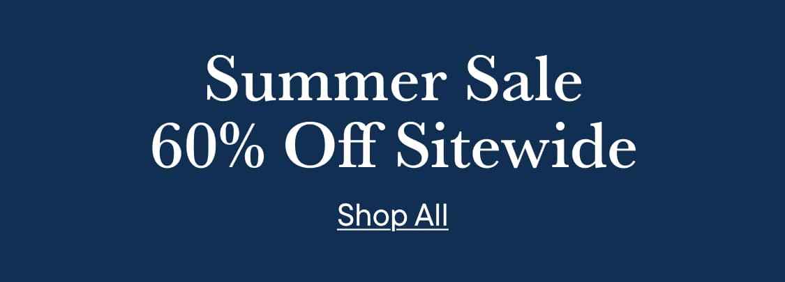Summer Sale60% Off Sitewide 