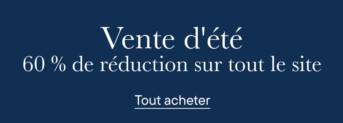 Soldes d'été : jusqu'à -60 % sur tout le site 