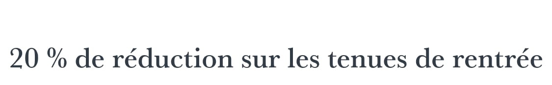 20 % de réduction sur les tenues de rentrée scolaire
