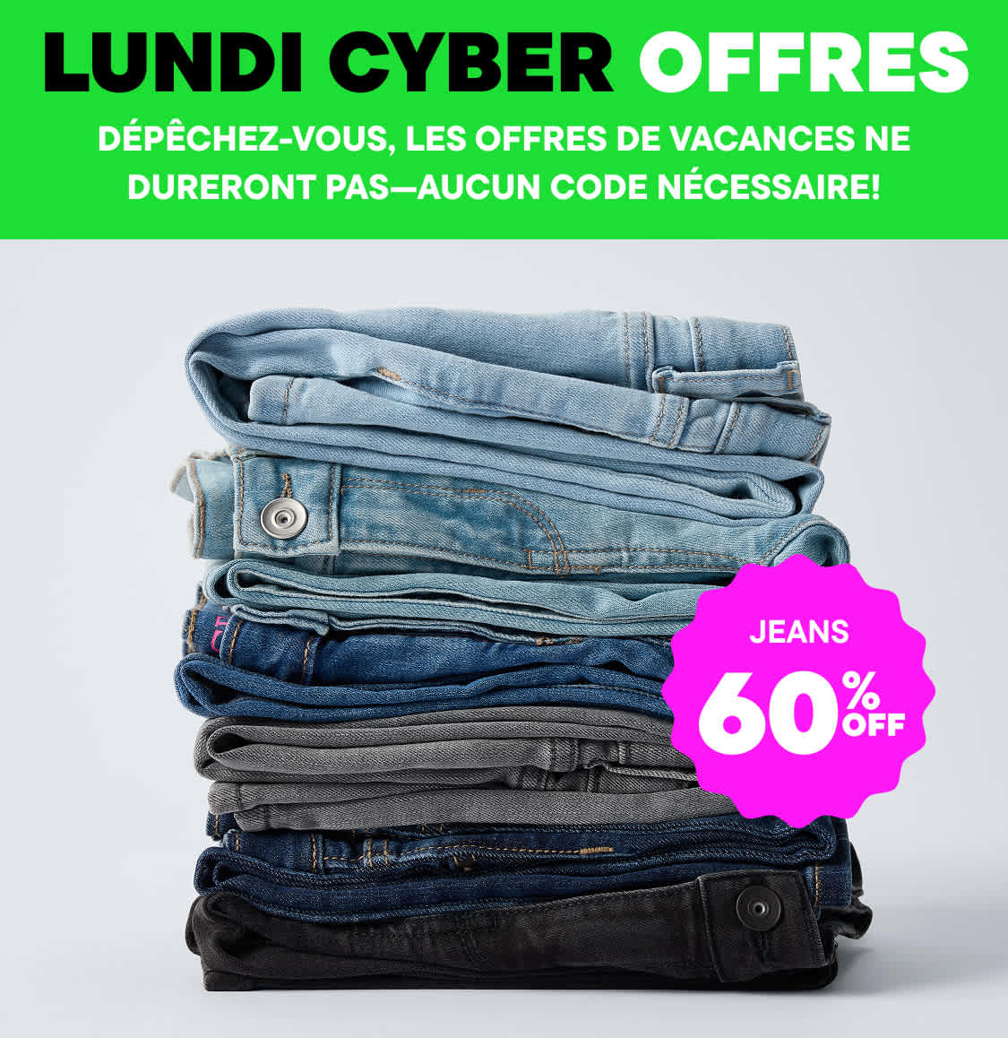L'image affiche le mot « LUNDI » en gros caractères noirs sur un fond vert vif, avec le texte « Dépêchez-vous, les offres des fêtes ne dureront pas ! Code requis ! » écrit en dessous en plus petits caractères.