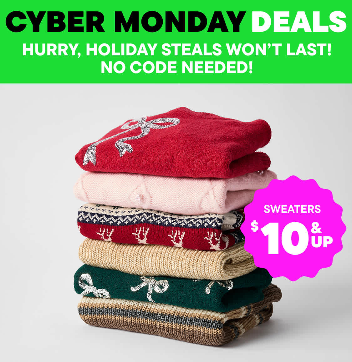 The image features the word "MONDAY" in large black text against a bright green background, with the text "Sorry, holiday steals won't last! Code needed!" written below in smaller pink text.